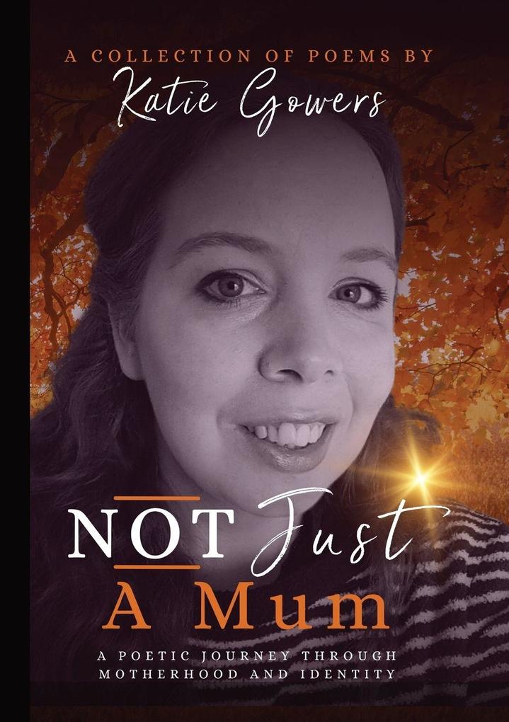 Not Just A Mum