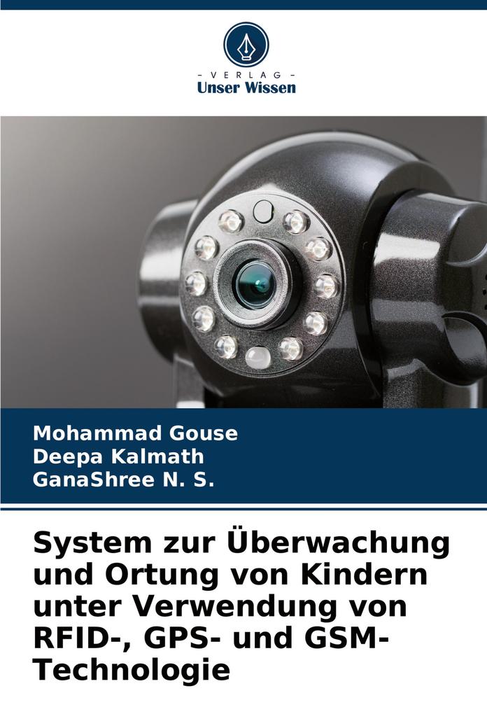System zur Überwachung und Ortung von Kindern unter Verwendung von RFID- GPS- und GSM-Technologie