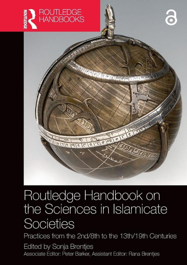 Routledge Handbook on the Sciences in Islamicate Societies