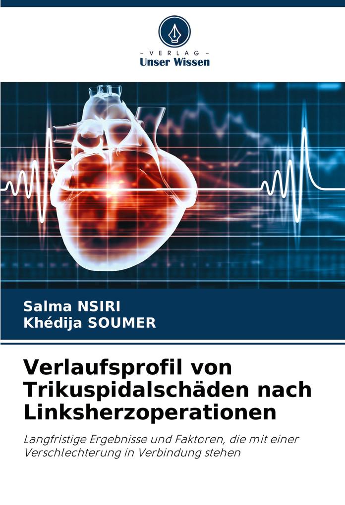 Verlaufsprofil von Trikuspidalschäden nach Linksherzoperationen