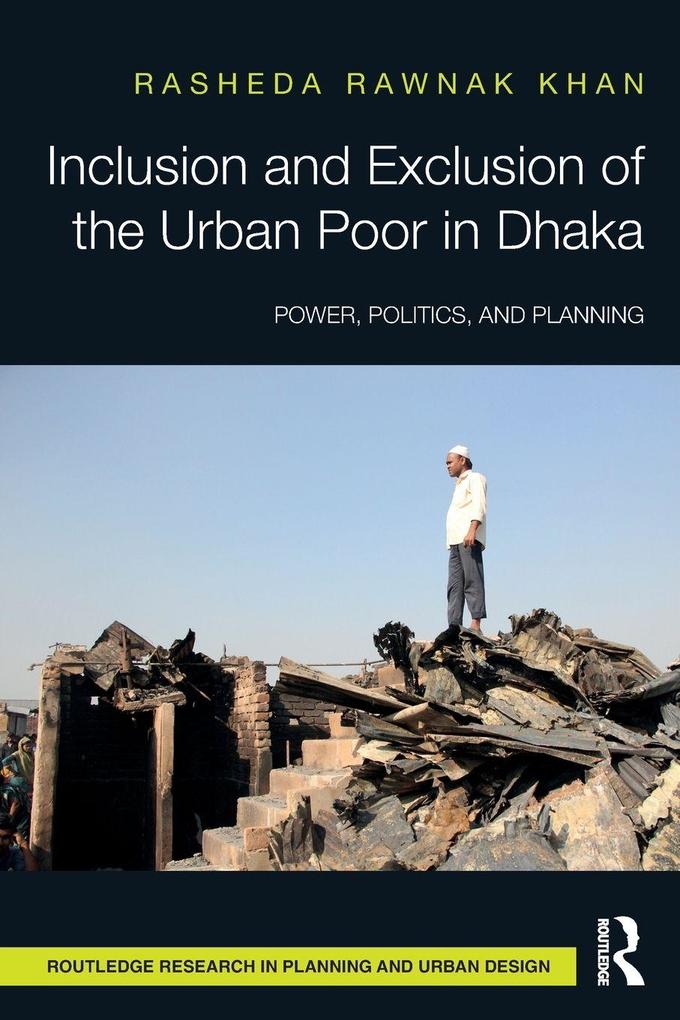 Inclusion and Exclusion of the Urban Poor in Dhaka