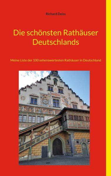 Die schönsten Rathäuser Deutschlands