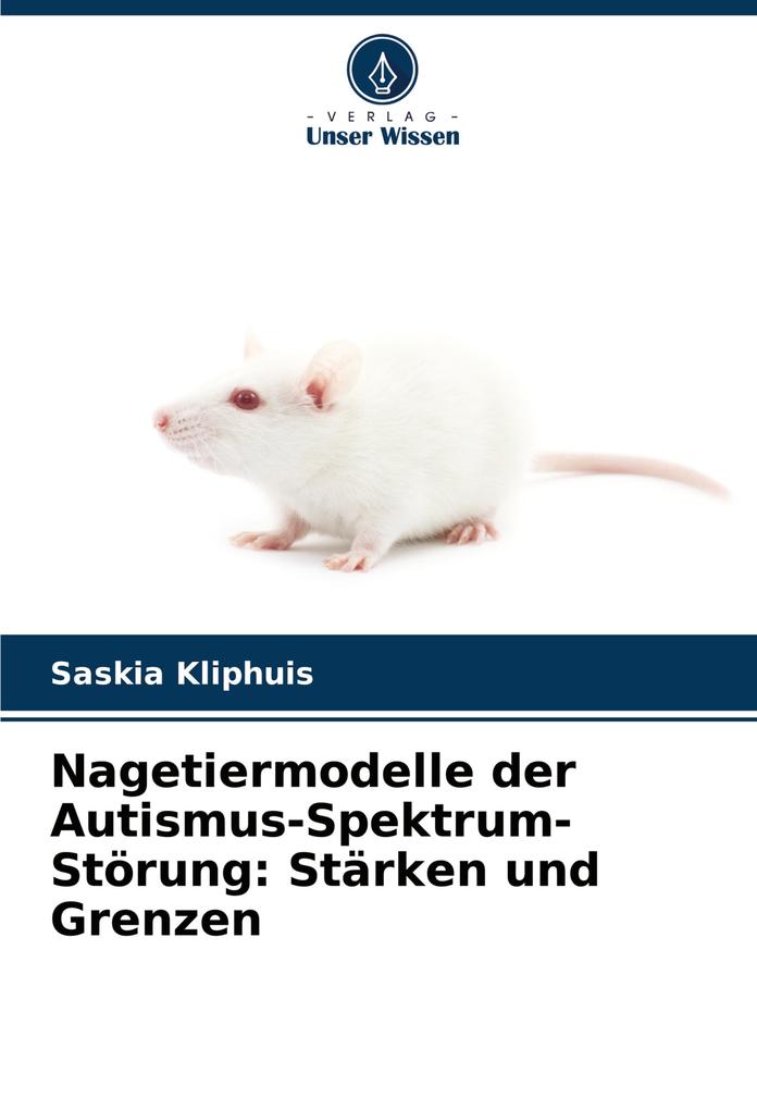 Nagetiermodelle der Autismus-Spektrum-Störung: Stärken und Grenzen