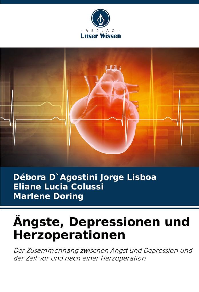 Ängste Depressionen und Herzoperationen