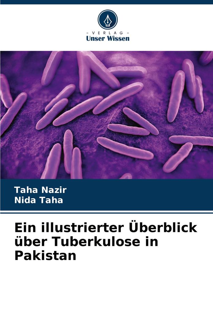 Ein illustrierter Überblick über Tuberkulose in Pakistan