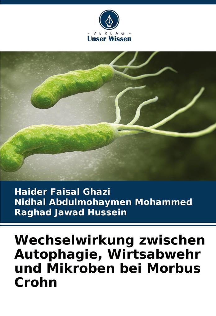Wechselwirkung zwischen Autophagie Wirtsabwehr und Mikroben bei Morbus Crohn
