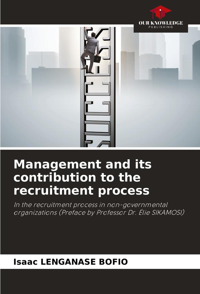 Management and its contribution to the recruitment process