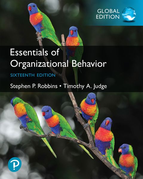 Essentials of Organizational Behavior Global Edition
