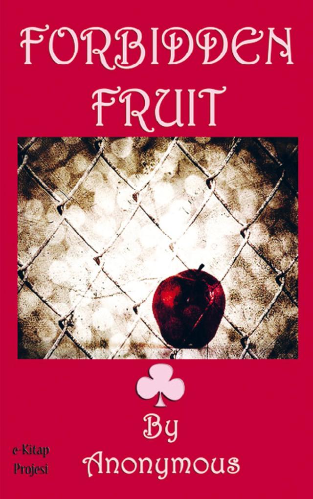 Forbidden Fruit