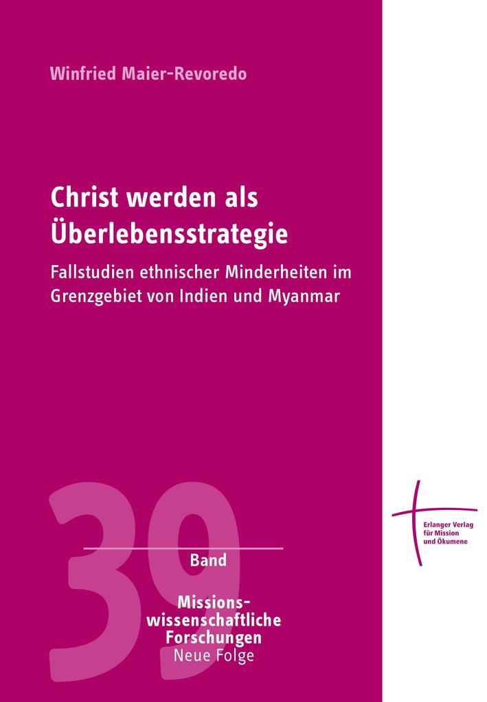 Christ werden als Überlebensstrategie