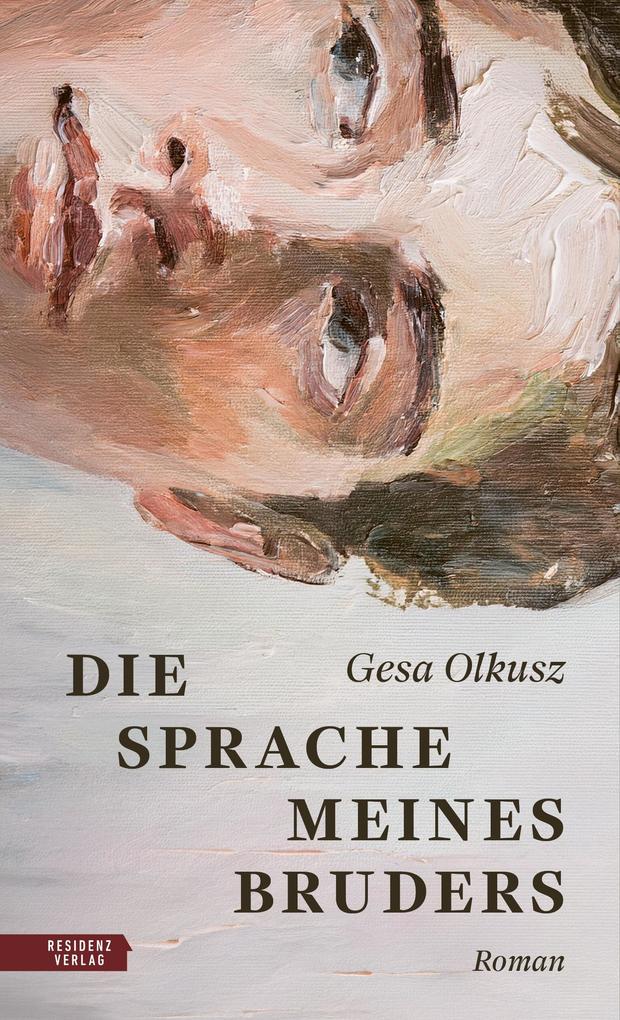 Residenz Verlag Die Sprache Meines Bruders