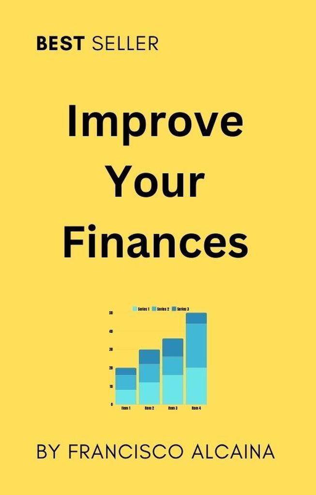 Improve Your Finances Now