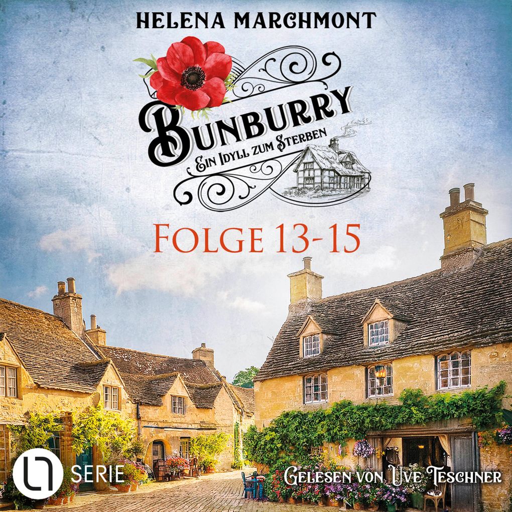 Bunburry - Ein Idyll zum Sterben Sammelband 5: Folge 13-15