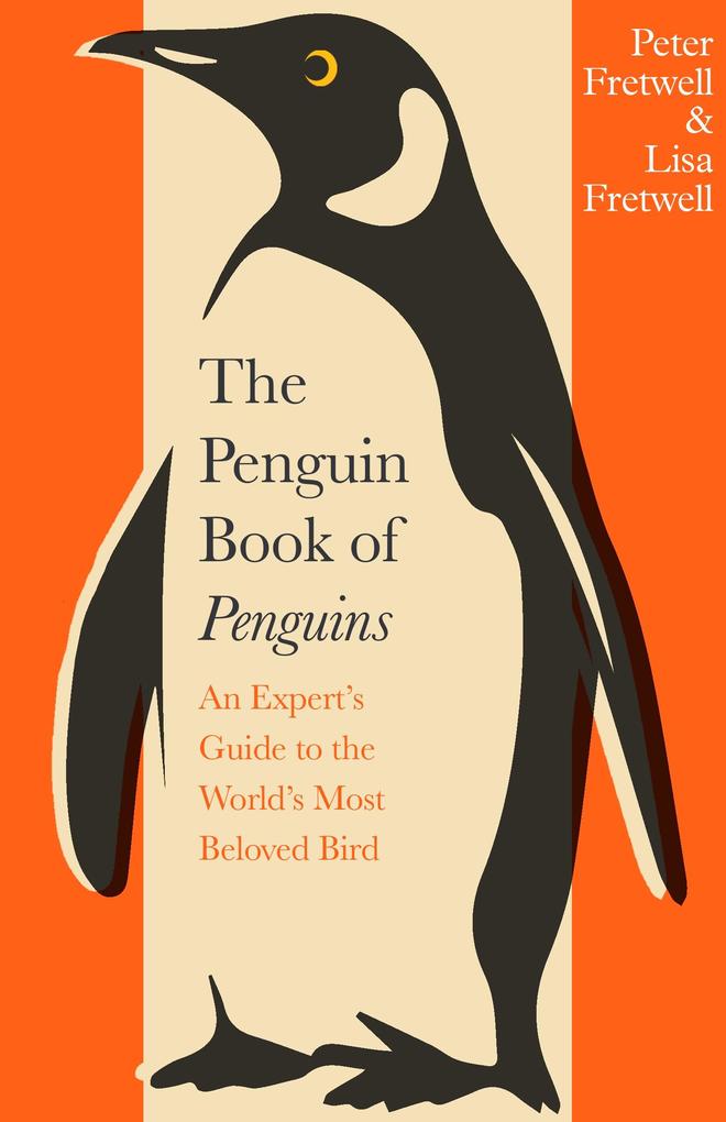 Penguin Books Ltd The Penguin Book Of Penguins