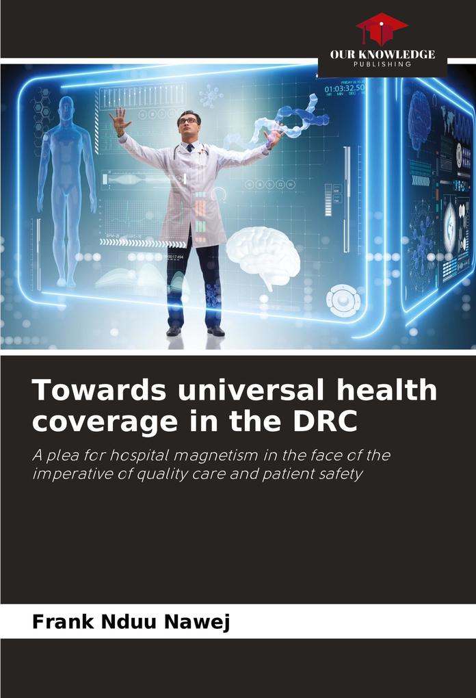 Towards universal health coverage in the DRC