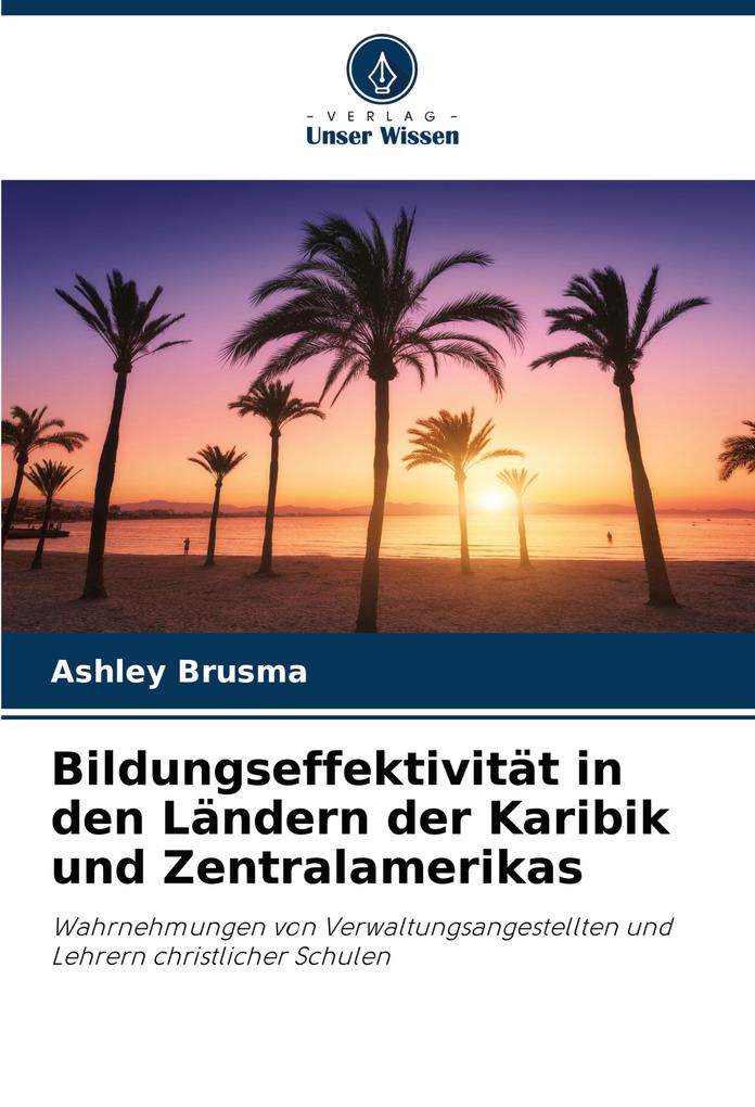Bildungseffektivität in den Ländern der Karibik und Zentralamerikas
