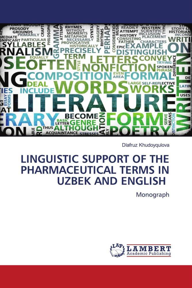 LINGUISTIC SUPPORT OF THE PHARMACEUTICAL TERMS IN UZBEK AND ENGLISH