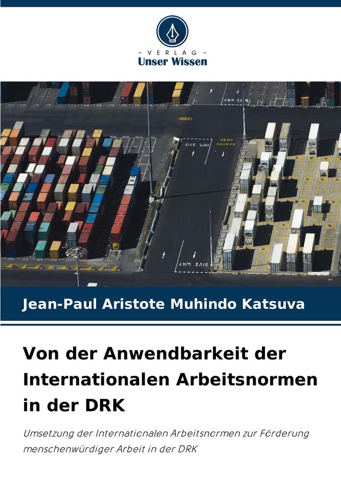 Von der Anwendbarkeit der Internationalen Arbeitsnormen in der DRK