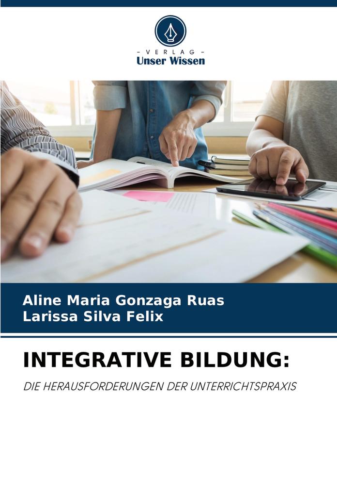 INTEGRATIVE BILDUNG:
