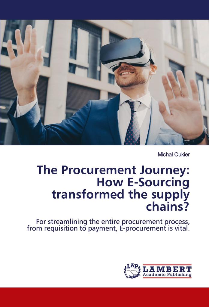 The Procurement Journey: How E-Sourcing transformed the supply chains?
