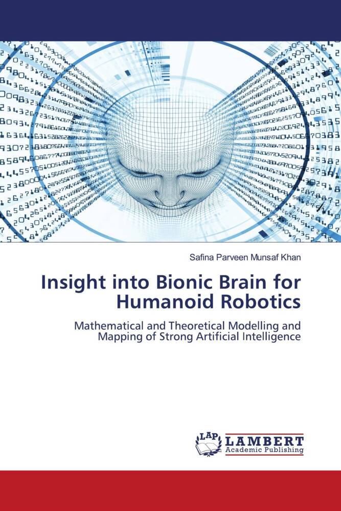 Insight into Bionic Brain for Humanoid Robotics