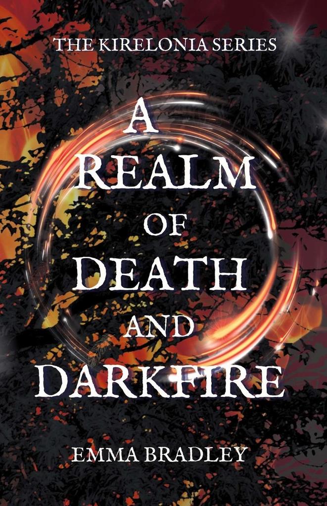A Realm of Death and Darkfire