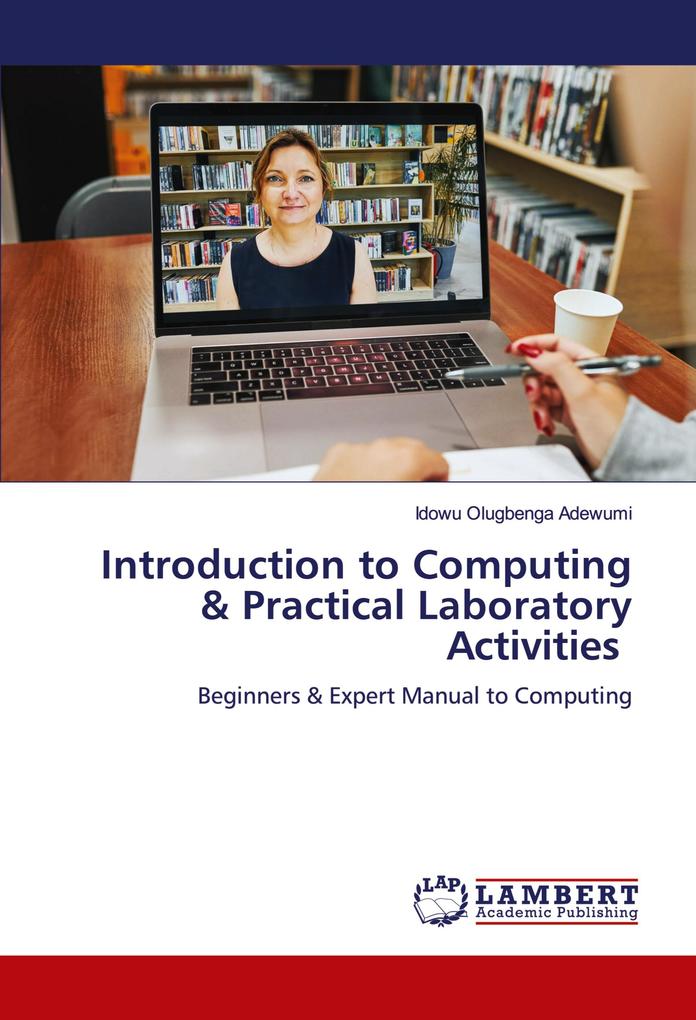 Introduction to Computing & Practical Laboratory Activities