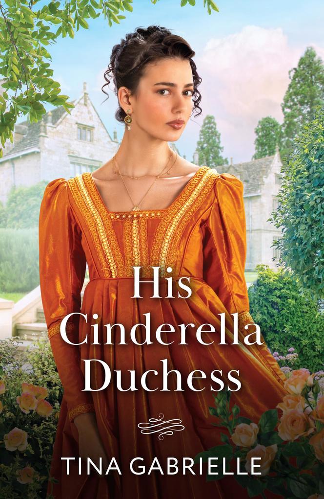 His Cinderella Duchess