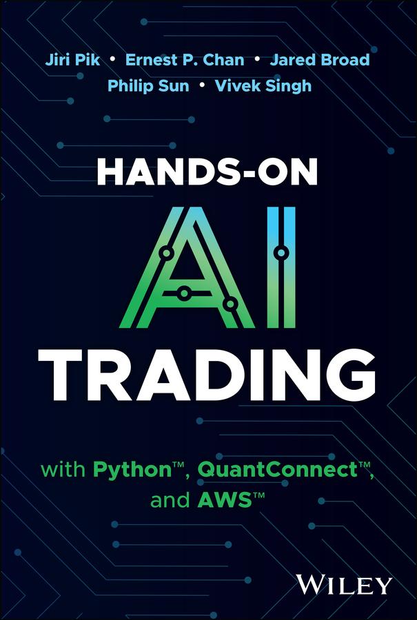 Hands-On AI Trading with Python QuantConnect and AWS
