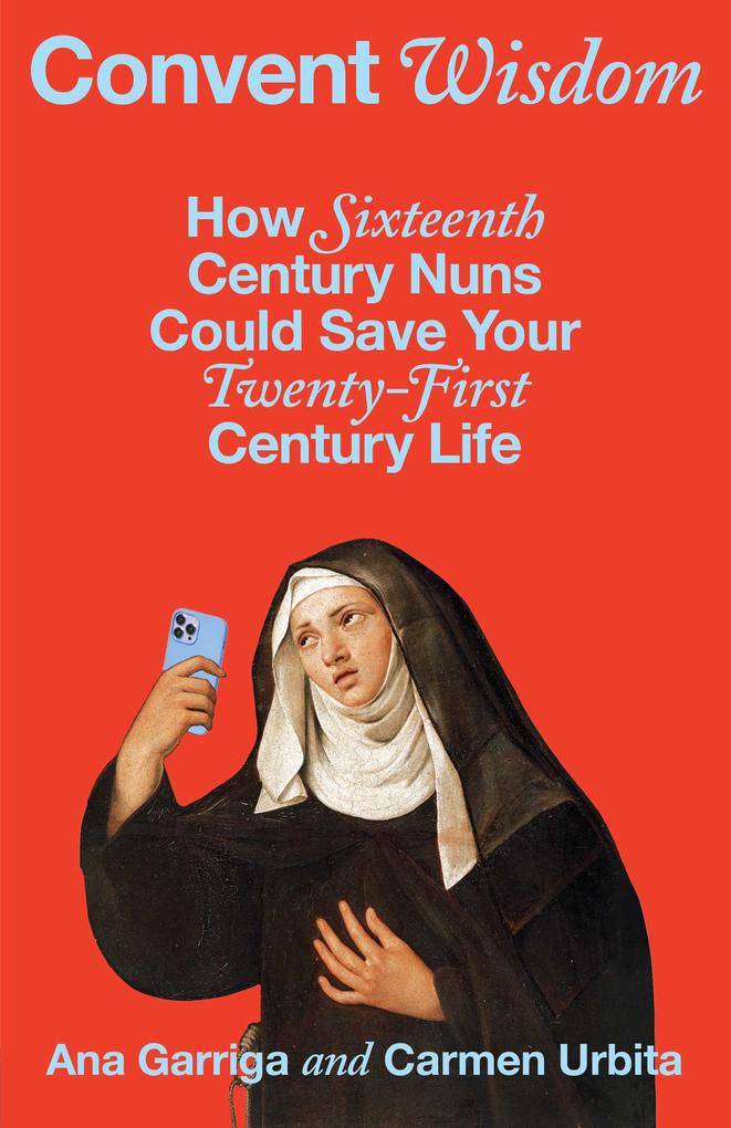 Simon + Schuster Llc Convent Wisdom
