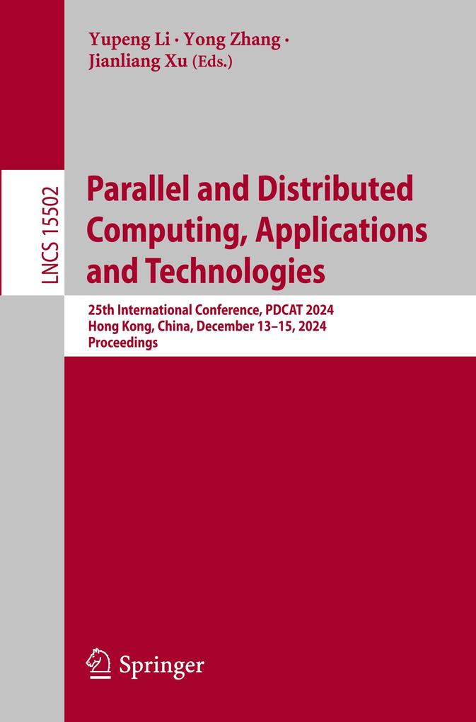 Parallel and Distributed Computing Applications and Technologies