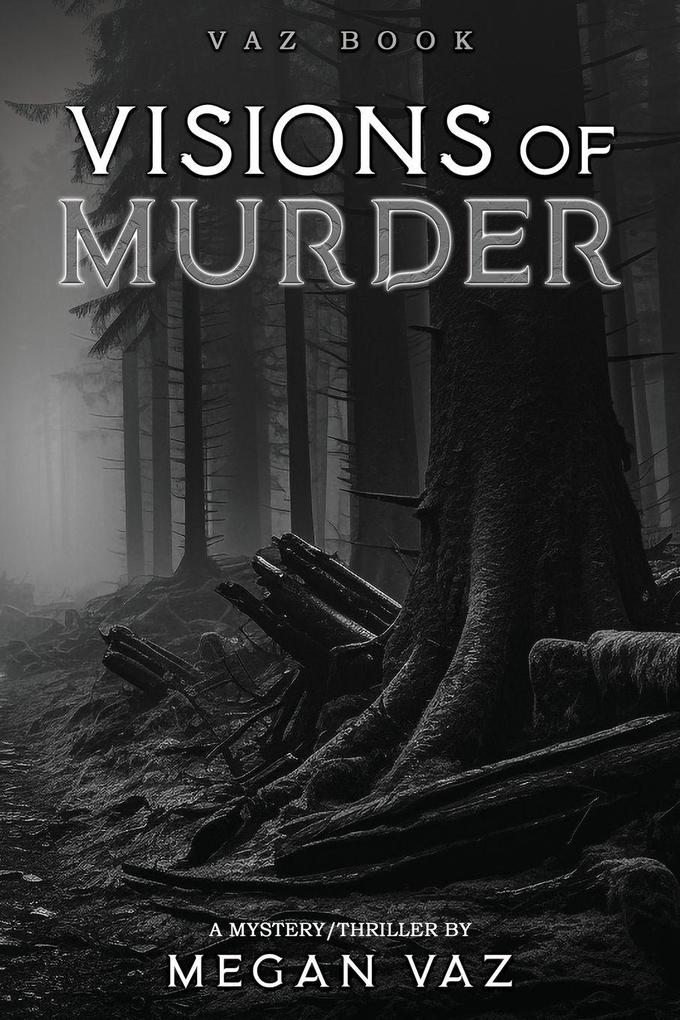Visions of Murder