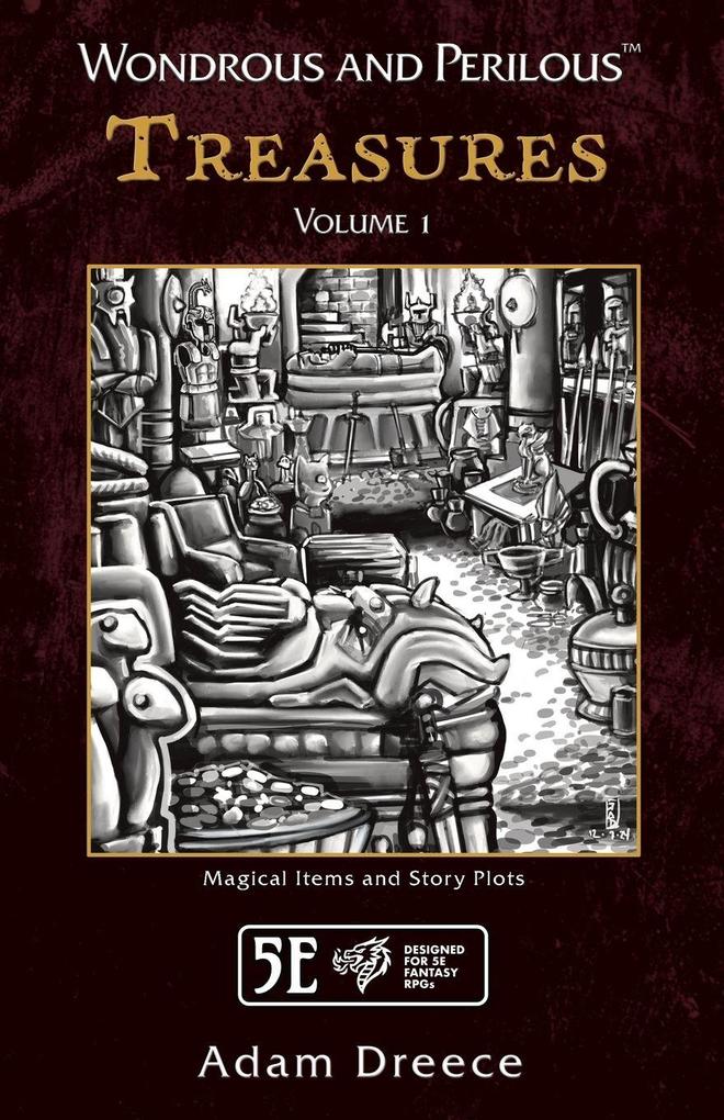 Wondrous and Perilous(TM) Treasures Volume 1 for Fifth Edition Fantasy