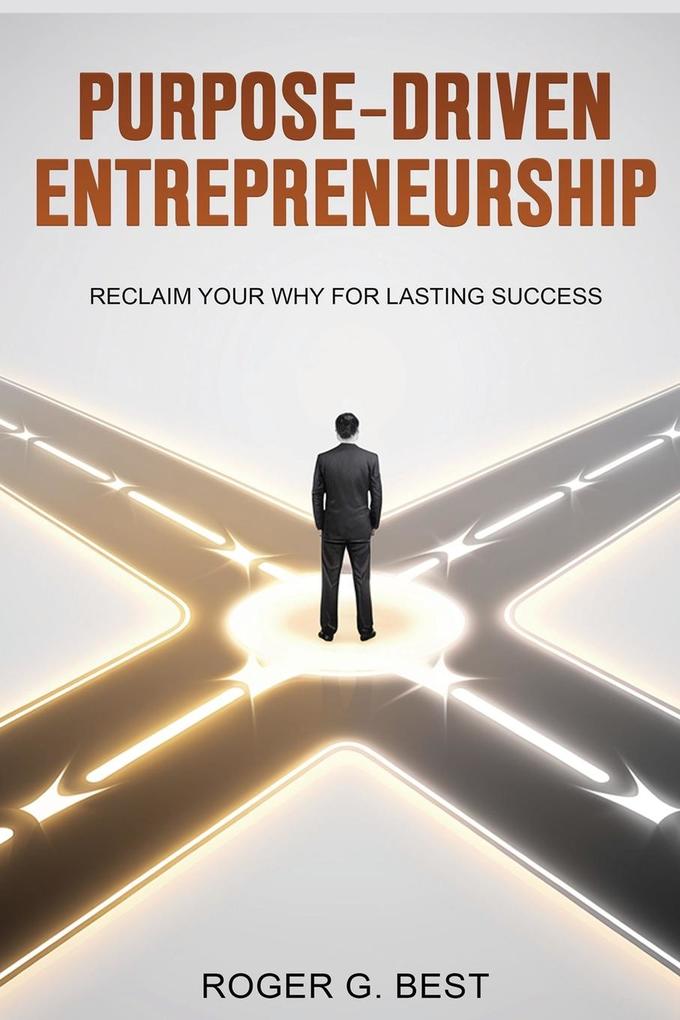Purpose-Driven Entrepreneurship