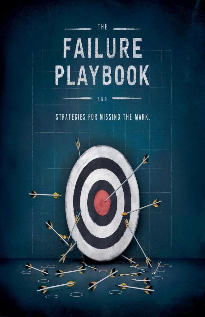 The Failure Playbook