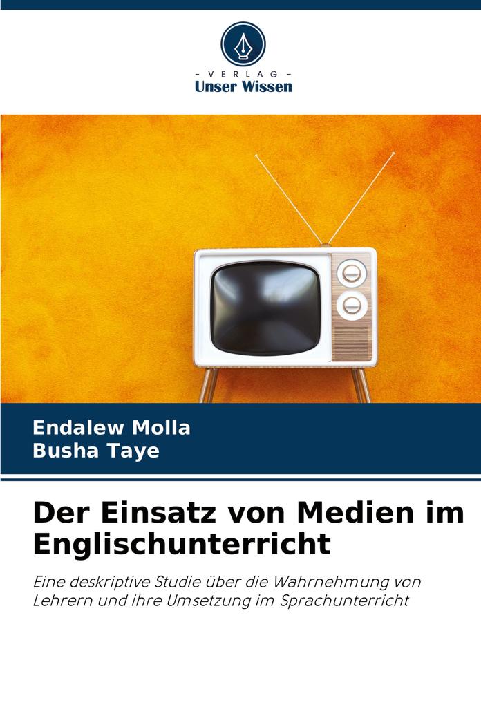 Der Einsatz von Medien im Englischunterricht