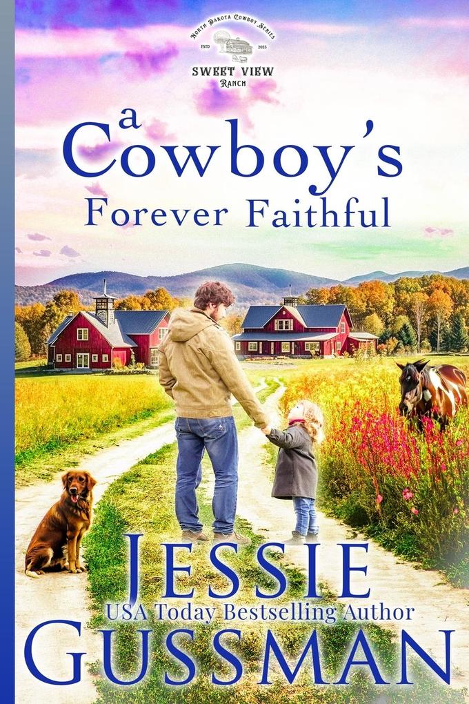 A Cowboy's Forever Faithful