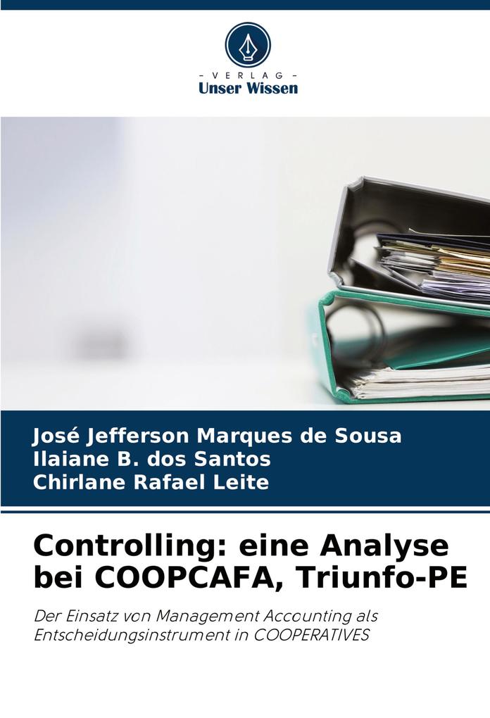 Controlling: eine Analyse bei COOPCAFA Triunfo-PE
