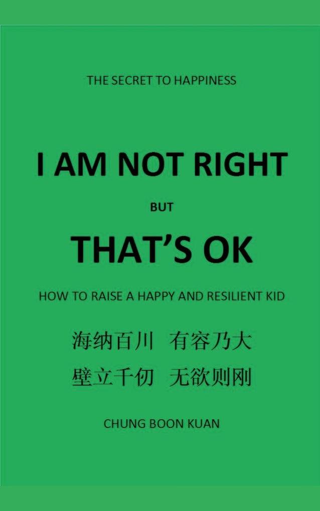 I am not Right but That's OK