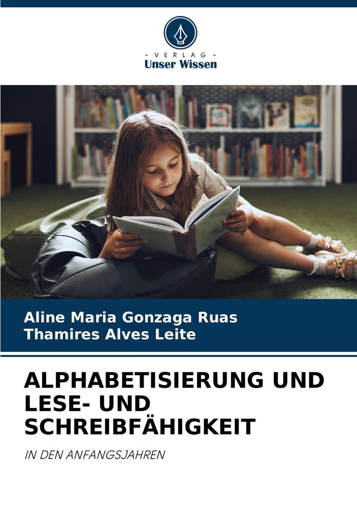 ALPHABETISIERUNG UND LESE- UND SCHREIBFÄHIGKEIT