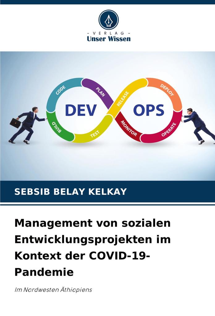 Management von sozialen Entwicklungsprojekten im Kontext der COVID-19-Pandemie