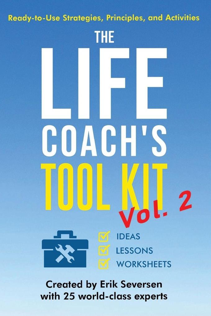 The Life Coach's Tool Kit Vol. 2