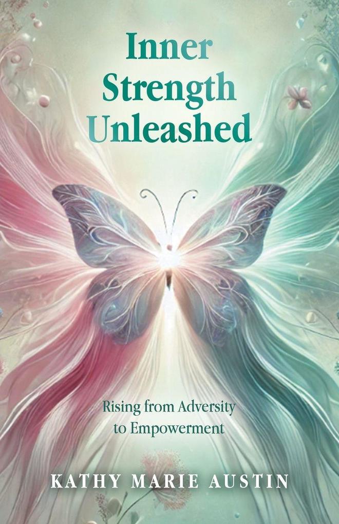 Inner Strength Unleashed