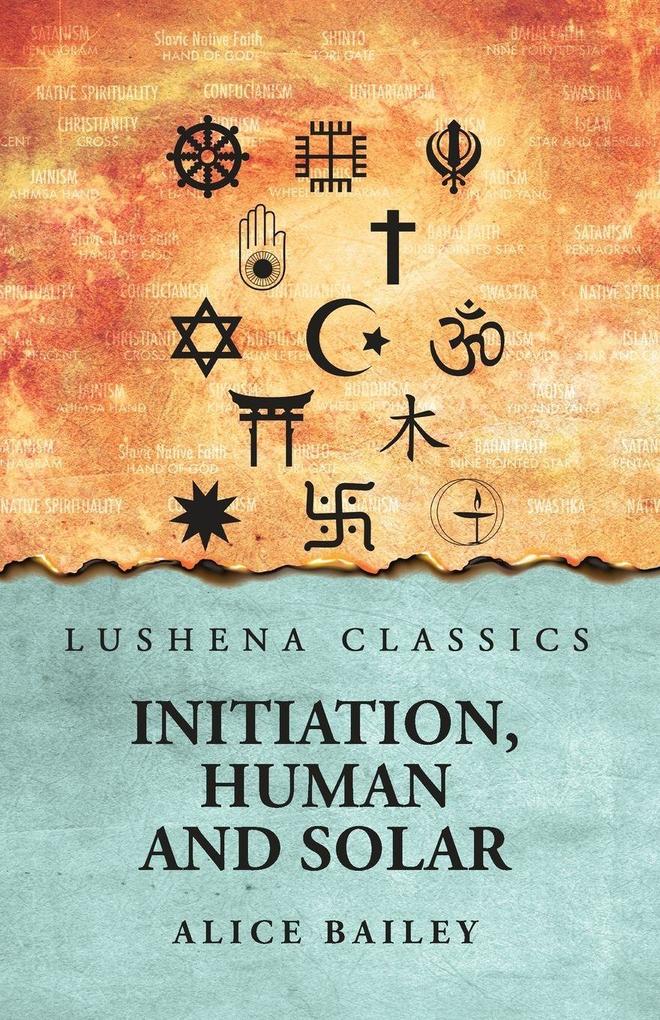 Initiation Human and Solar