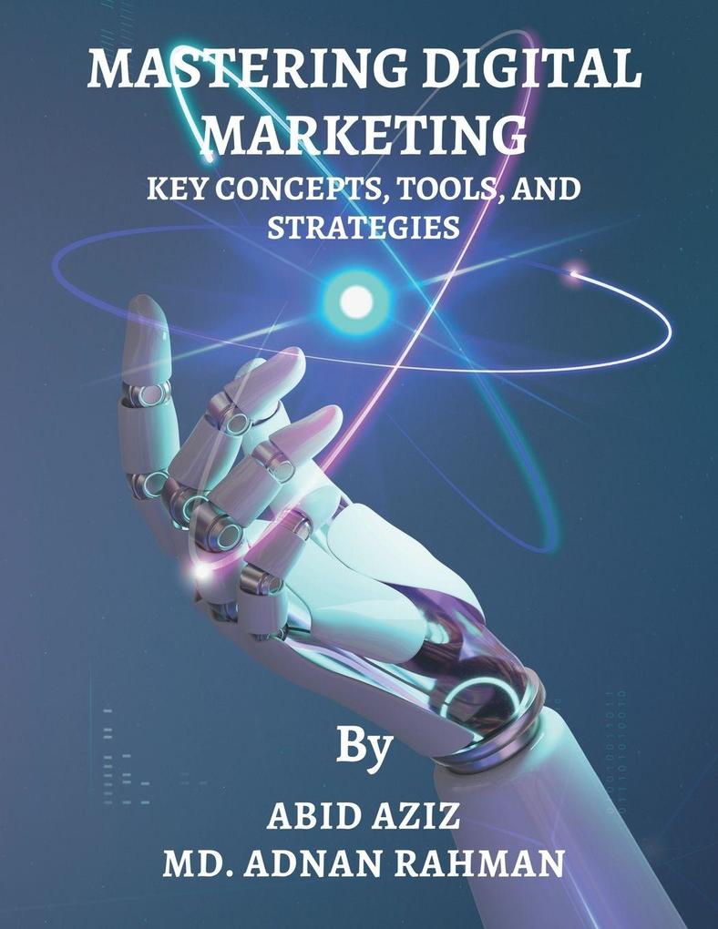 MASTERING DIGITAL MARKETING