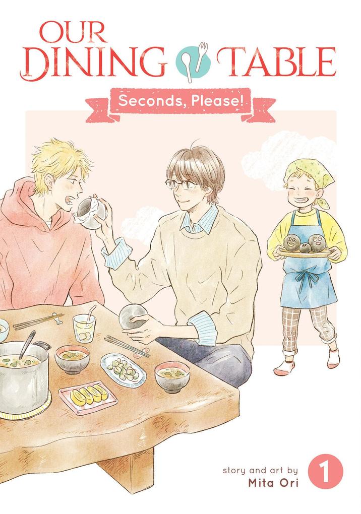 Seven Seas Entertainment Our Dining Table, Seconds Please! Vol. 1