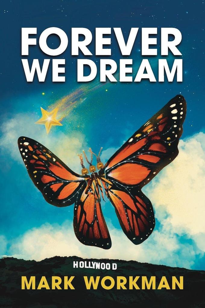 Forever We Dream