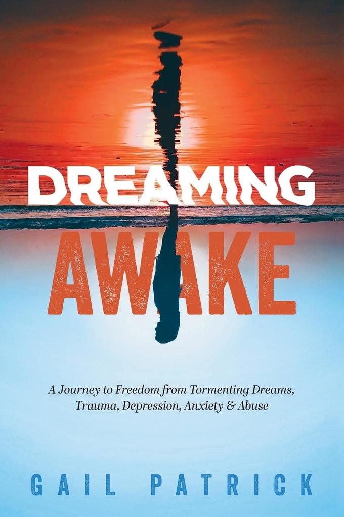 Dreaming Awake