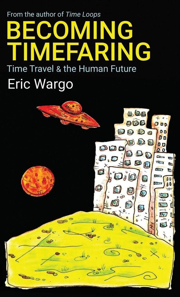 Becoming Timefaring