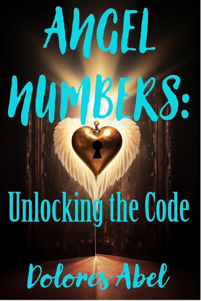 Angel Numbers